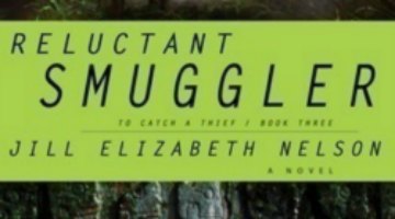 Reluctant Smuggler by Jill Elizabeth Nelson