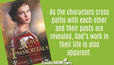 "As the characters cross paths with each other and their pasts are revealed, God’s work in their life is also apparent." Book review of In the Arms of Immortals by Ginger Garrett. Cover photo via Amazon.