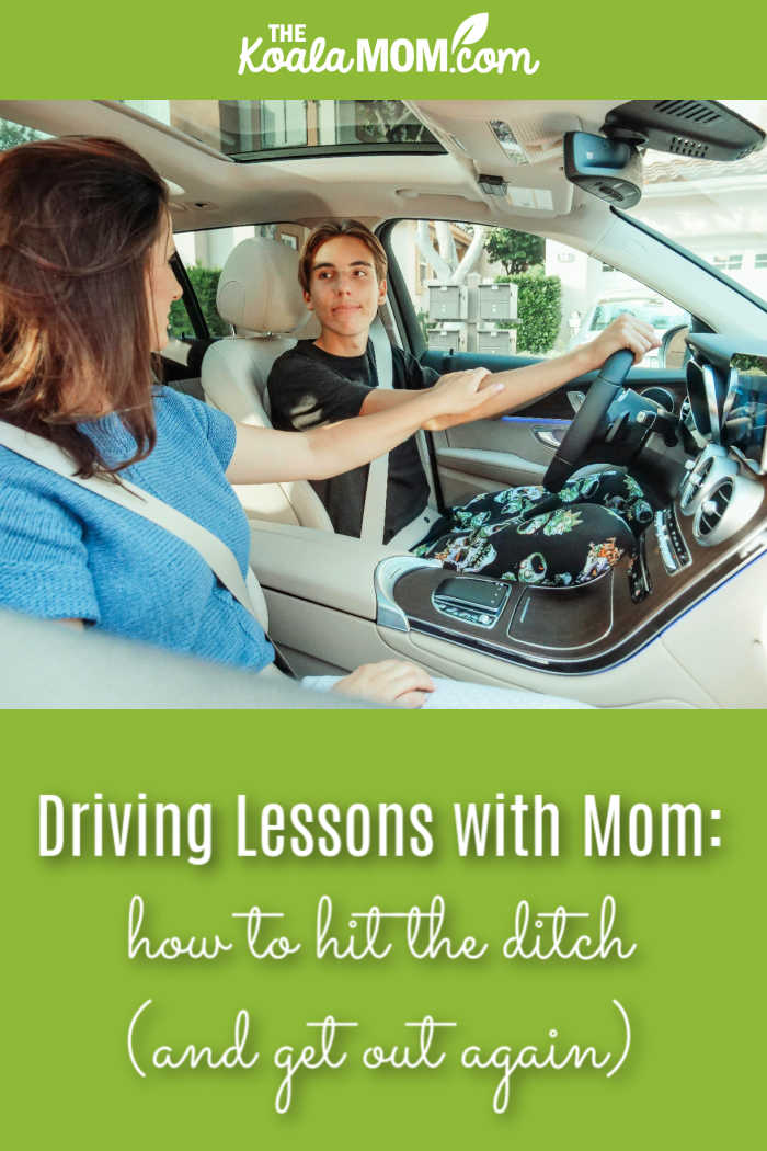 Driving Lessons with Mom: how to hit the ditch (and get out again). Photo of mom and son driving by Kindel Media via Pexels.