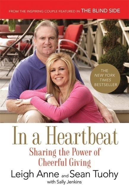 In a Heartbeat by Leigh Anne and Sean Tuohy