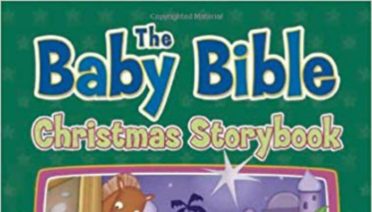 The Baby Bible Christmas Storybook