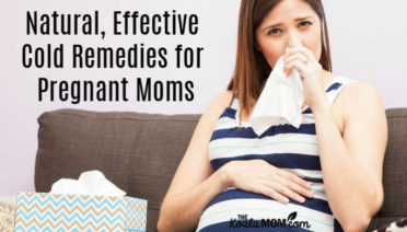 Natural, Effective Cold Remedies for Pregnancy Moms
