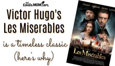 Victor Hugo's Les Miserables is a timeless classic (here's why)