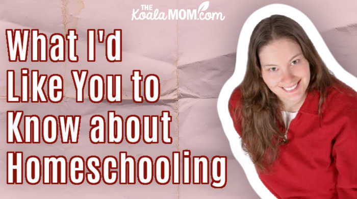 What I'd Like You to Know About Homeschooling with Lisa Marie Fletcher from the Canadian Homeschooler. (Photo courtesy of Lisa Marie.)