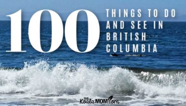 100 Things to Do and See in British Columbia