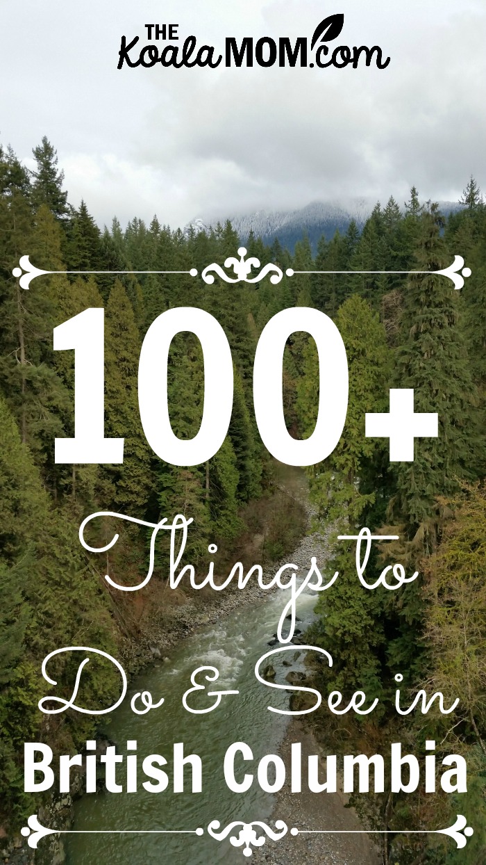 100+ things to do and see in British Columbia