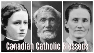 Canadian Blesseds: men and women beatified in Canada by the Catholic Church.