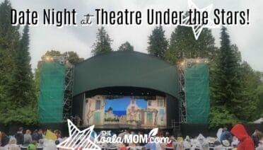 Date Night at Theatre Under the Stars in Vancouer!