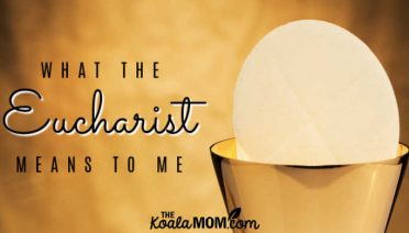 What the Eucharist means to me