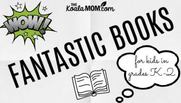 Fantastic Books for kids in Kindergarten to Grade 2