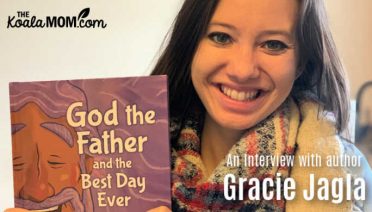 An interview with Gracie Jagla, author of God the Father and the Best Day Ever.