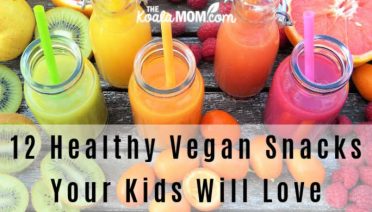 12 Healthy Vegan Snacks Your Kids Would Love