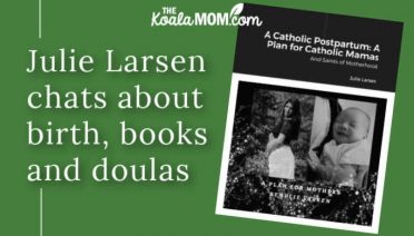 Julie Larsen chats about birth, books and doulas