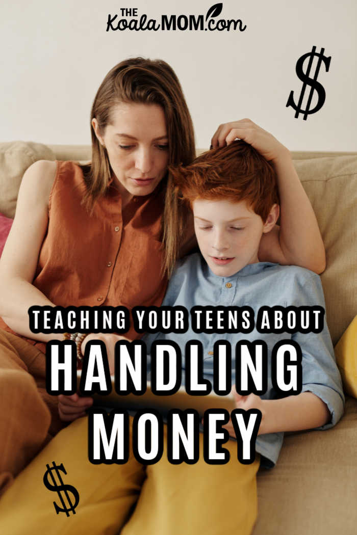 Teaching Your Teenagers about Handling Money