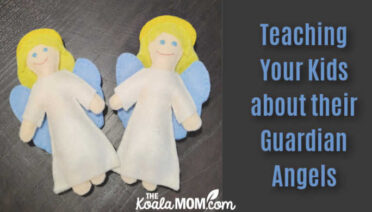 Teaching Your Kids about their Guardian Angels
