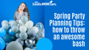 Spring party planning tips: How to throw an awesome bash