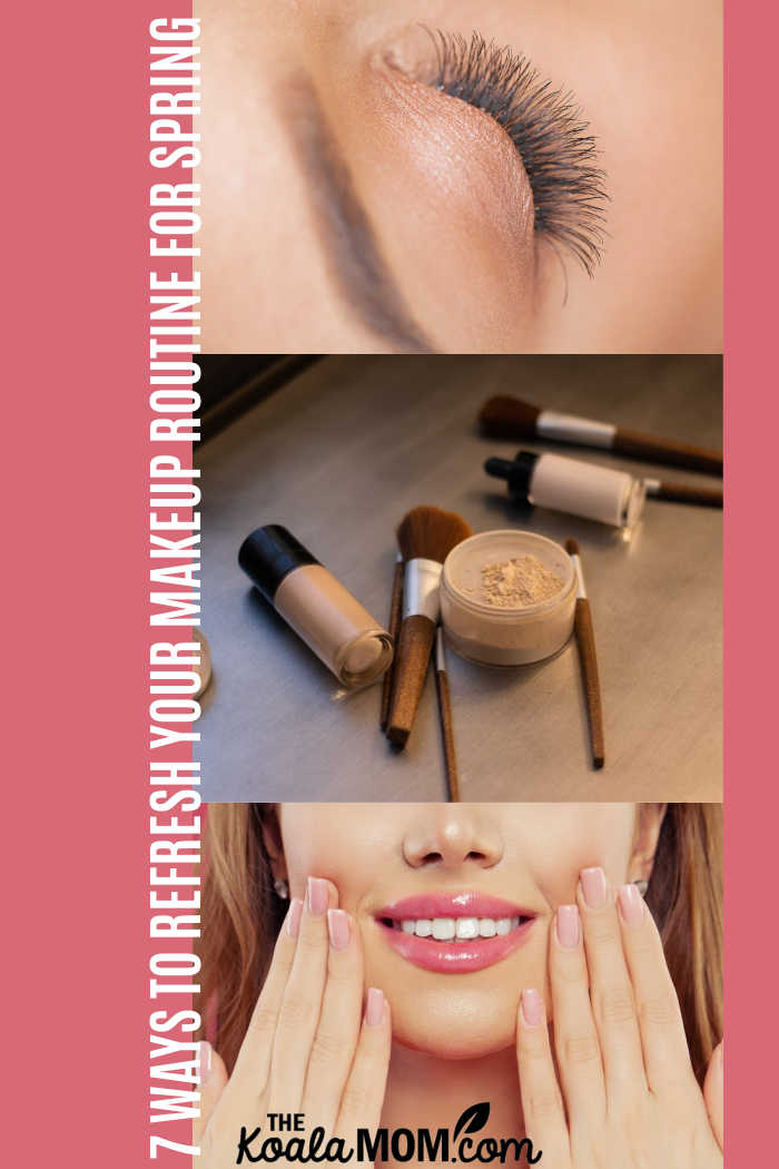 7 Ways to Refresh Your Makeup Routine for Spring