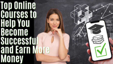 Top Online Courses to Help You Become Successful and Earn More Money. Image by for donat boosty.to/victoria_art_music from Pixabay .