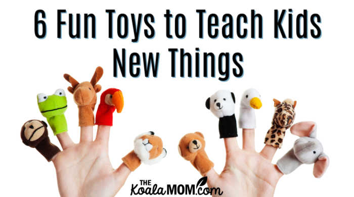 6 Fun Toys to Teach Kids New Things. Photo of animal puppets on fingers via Depositphotos.