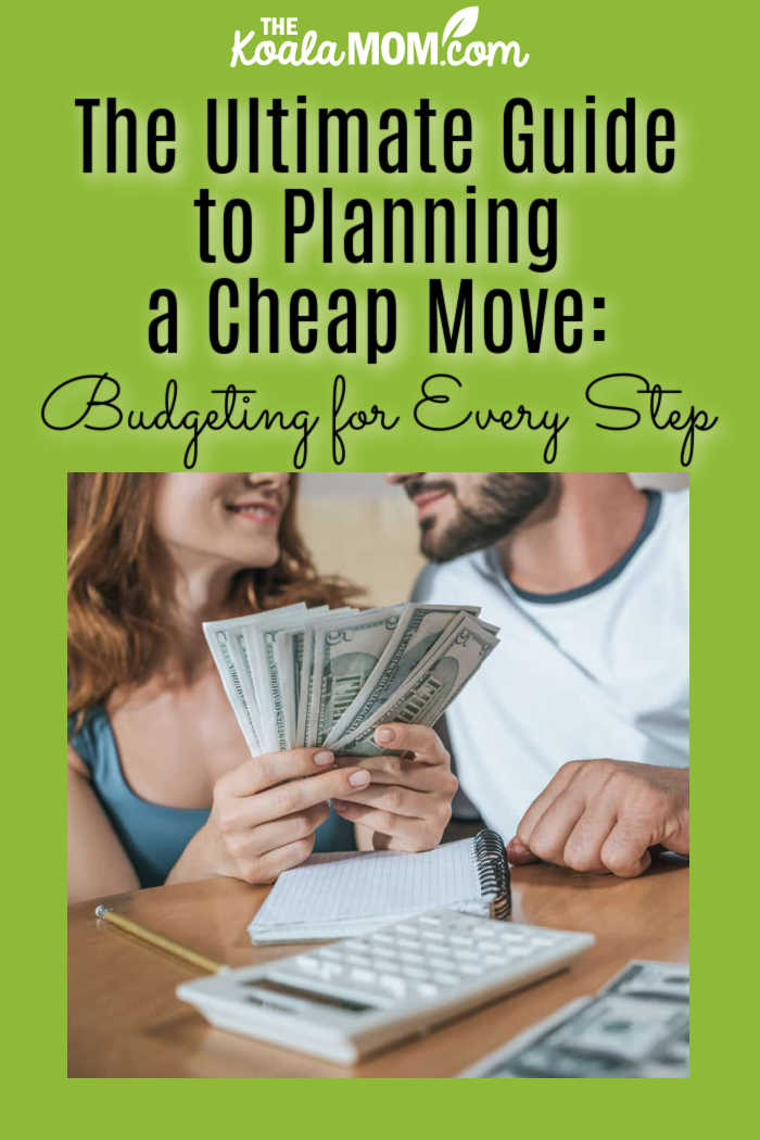 The Ultimate Guide to Planning a Cheap Move: Budgeting for Every Step. 