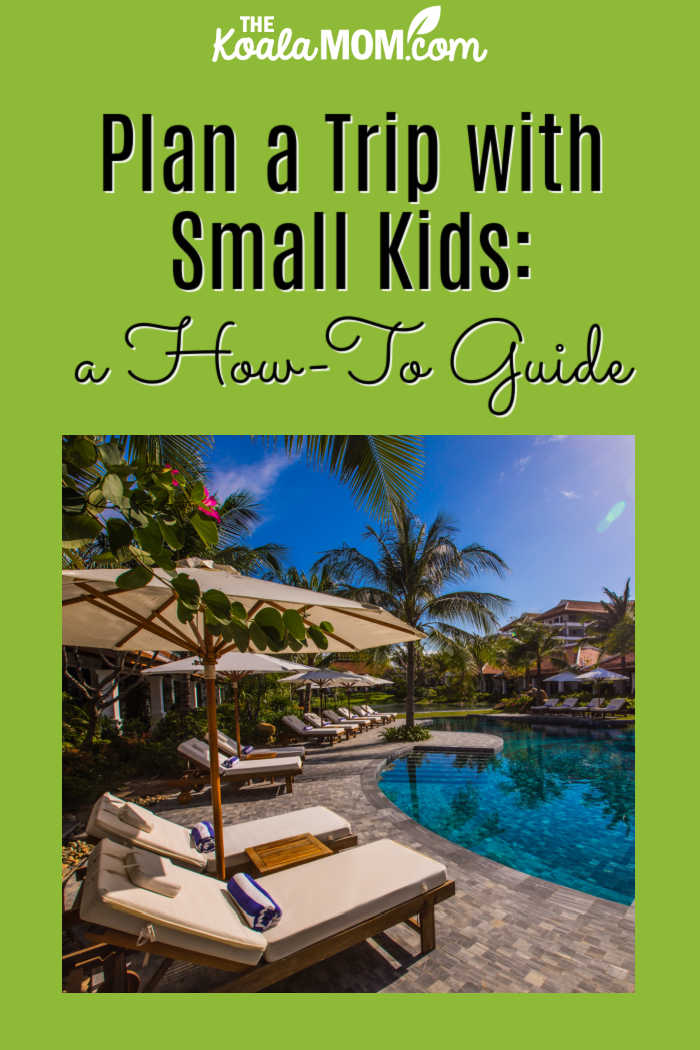 Plan a Trip with Small Kids: a How-To Guide. Photo of beach chairs by peaceful pool by The Anam on Unsplash