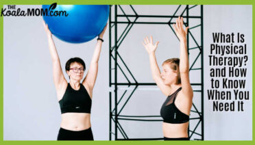 What Is Physical Therapy? and How to Know When You Need It. Photo of woman helping another woman stretch with a yoga ball by Anna Shvets on Pexels.