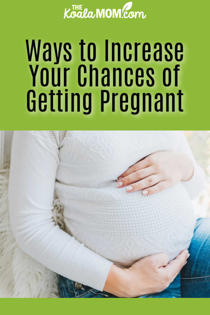 Ways to Increase Your Chances of Getting Pregnant. Photo of woman holding her hands over her pregnanty belly by Anastasiia Chepinska on Unsplash