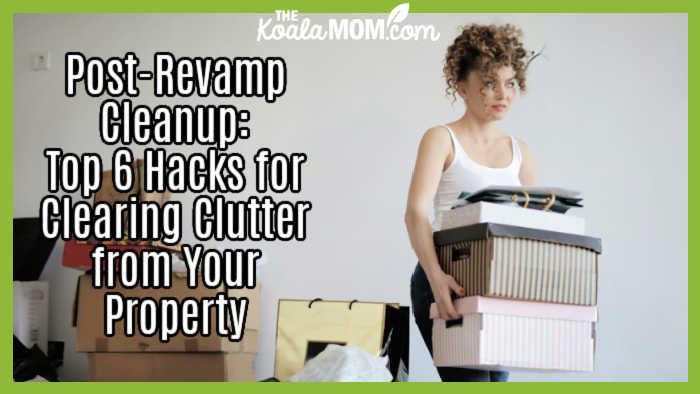 Post-Revamp Cleanup: Top 6 Hacks for Clearing Clutter from Your Property. Photo of woman carrying boxes from a pile of clutter by Andrea Piacquadio via Pexels.