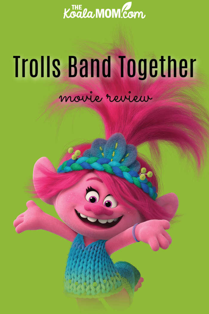 Trolls Band Together {movie review}