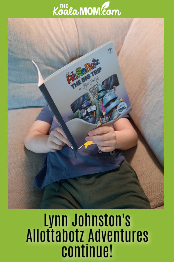Lynn Johnston's Allottabotz Adventures continue! Photo of boy laying on his back on a couch holding A Little Kindness in front of his face by Bonnie Way.