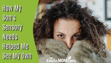 How My Son's Sensory Needs Helped Me See My Own. Photo of woman wrapped in fuzzy blanket by Kaboompics.com via Pexels.