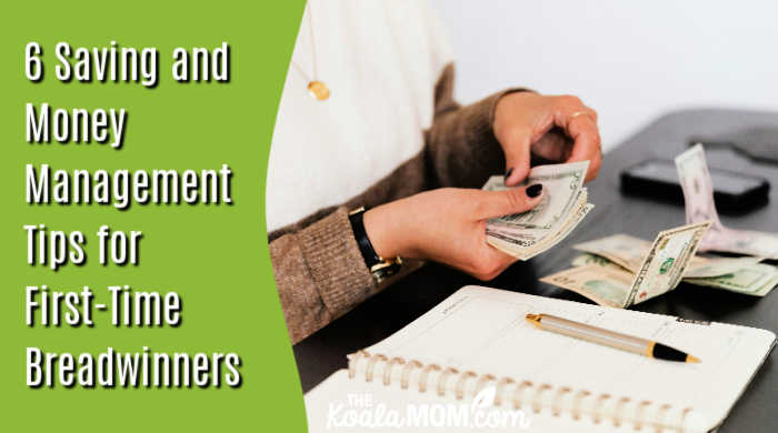 6 Saving and Money Management Tips for First-Time Breadwinners. Photo of woman counting money with her budgeting notebook on her desk by Kaboompics.com via Pexels.