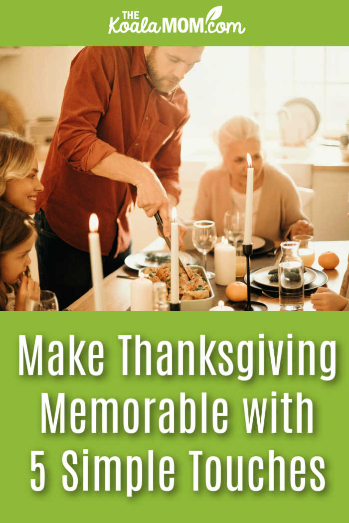 Make Thanksgiving Memorable With 5 Simple Touches. Photo of family gathering around candlelit table while dad cuts the turkey by cottonbro studio via Pexels.