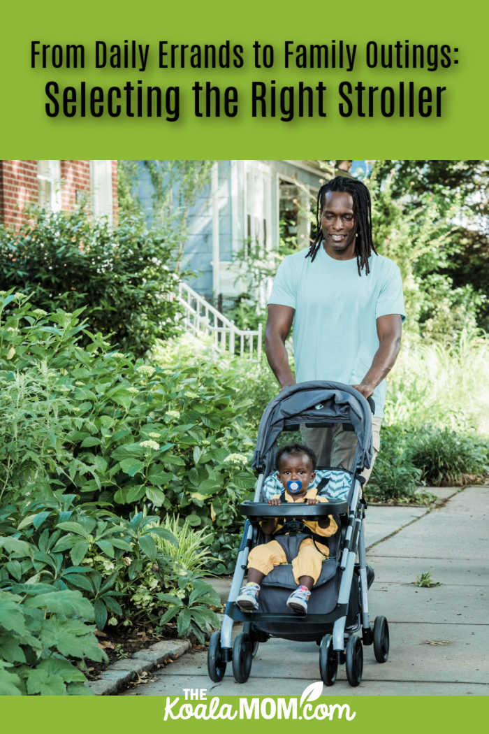 From Daily Errands to Family Outings: Selecting the Right Stroller. Photo of black dad pushing baby in a stroller by Sasha Kim via Pexels.