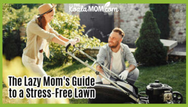 The Lazy Mom's Guide to a Stress-Free Lawn. Photo of a woman pushing a lawn mower while a man with gloves kneels nearby by Gustavo Fring via Pexels.