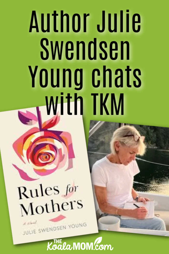 Author Julie Swendsen Young chats with TKM. Photo of Julie and her book cover via her website.