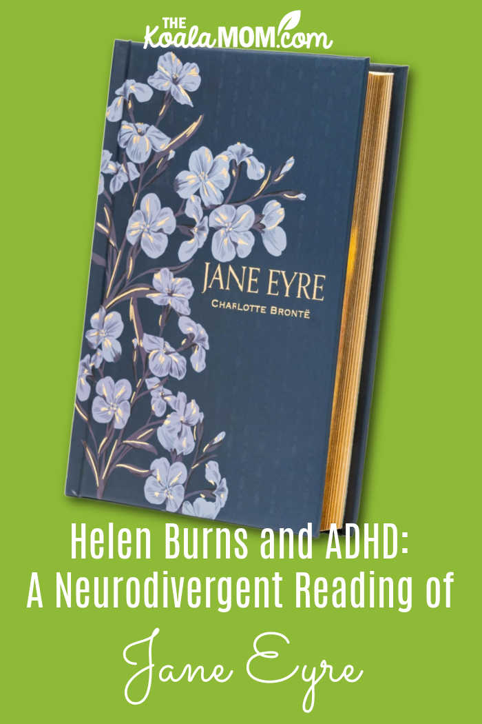 Helen Burns and ADHD: A Neurodivergent Reading of Jane Eyre. Photo of hardcover Jane Eyre book via Amazon.