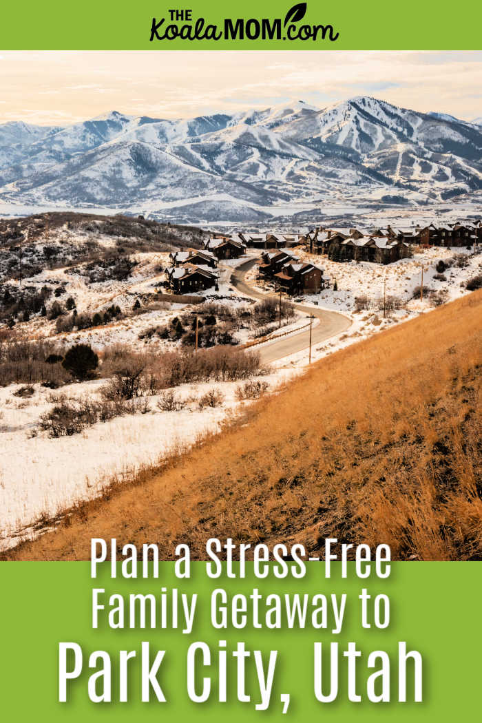 Plan a Stress-Free Getaway to Park City, Utah. Photo overlooking Park City, Utah, without mountains in the distance by Alex Gonzo via Pexels.