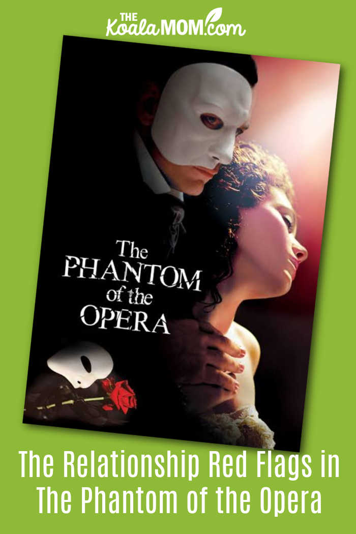 The Relationship Red Flags in Phantom of the Opera. 2004 Movie poster shows Phantom and Christine in side profile.